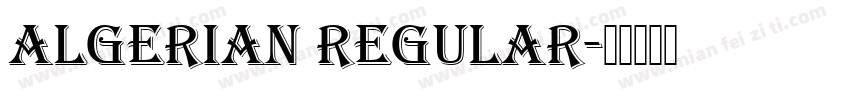 algerian regular字体转换